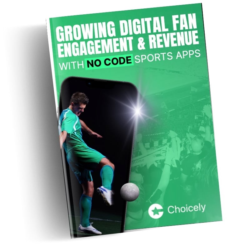 Growing-Digital-Fan-Engagement-and-Revenue-with-No-Code-Sports-Apps-eBook-Cover