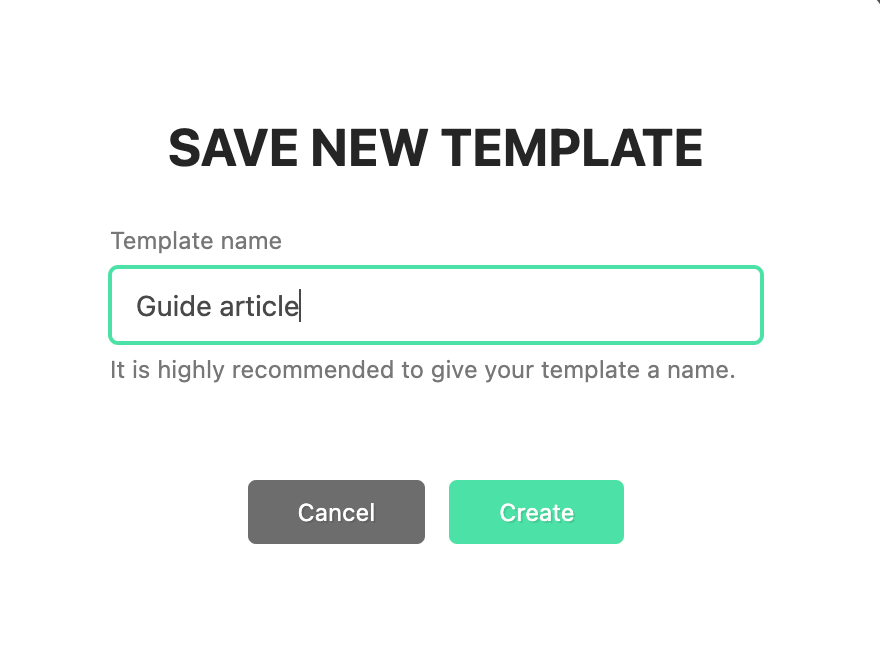 Create and use templates