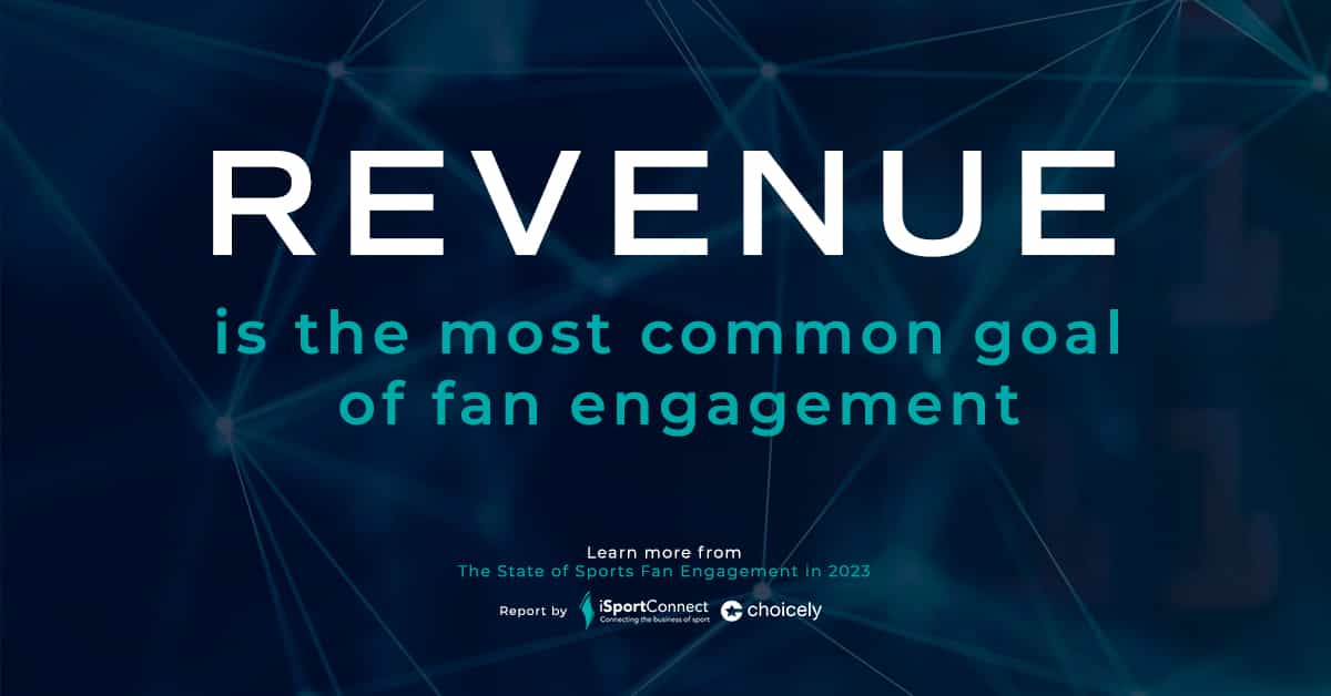 Fan Engagement in Sports: The Fundamentals to a Winning Strategy